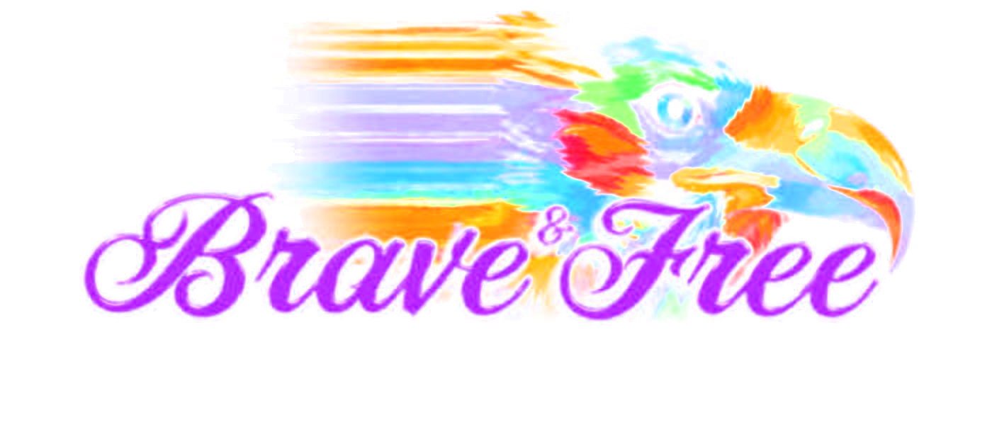 Brave & Free